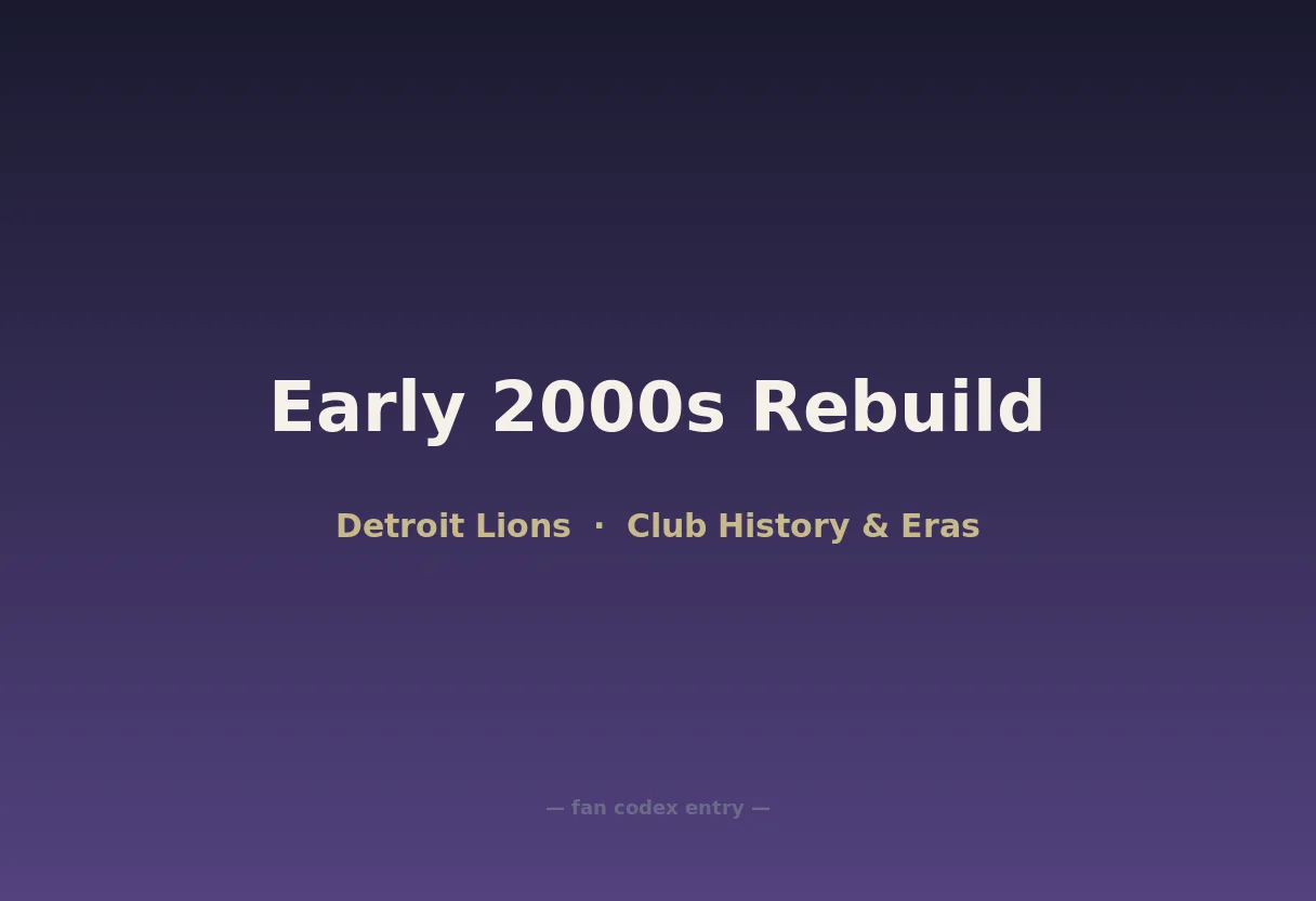 Early 2000s Rebuild